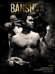 Banshee Saison 1 en streaming