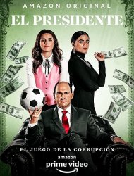 El Presidente Saison 2 en streaming