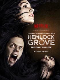 Hemlock Grove Saison 3 en streaming