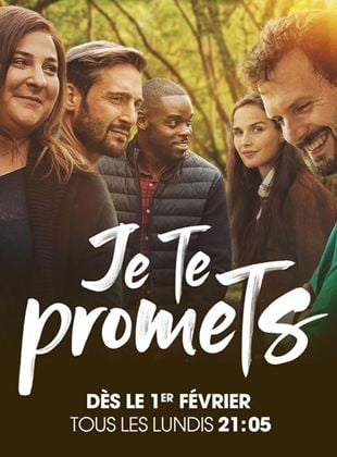 Je te promets Saison 3 en streaming