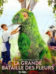 La Grande Bataille des fleurs Saison 1 en streaming