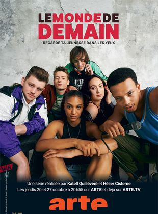 Le Monde de demain Saison 1 en streaming