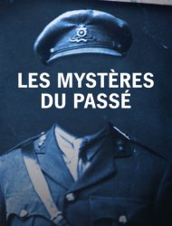 Les mystères du passé Saison 1 en streaming