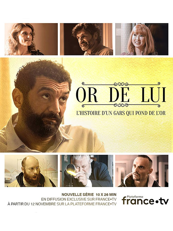 Or de lui Saison 1 en streaming