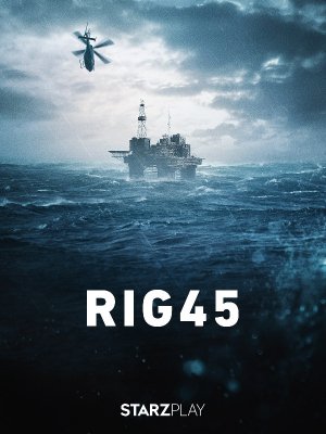 RIG 45 Saison 1 en streaming