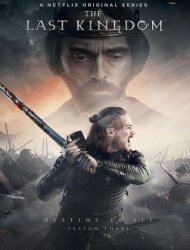 The Last Kingdom Saison 4 en streaming