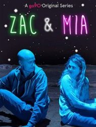 Zac & Mia