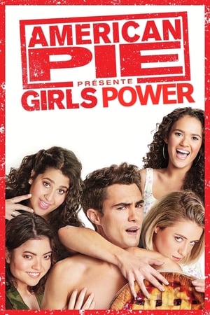 American Pie présente : Girls Power