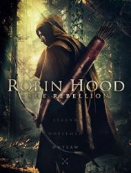 Robin Hood: The Rebellion